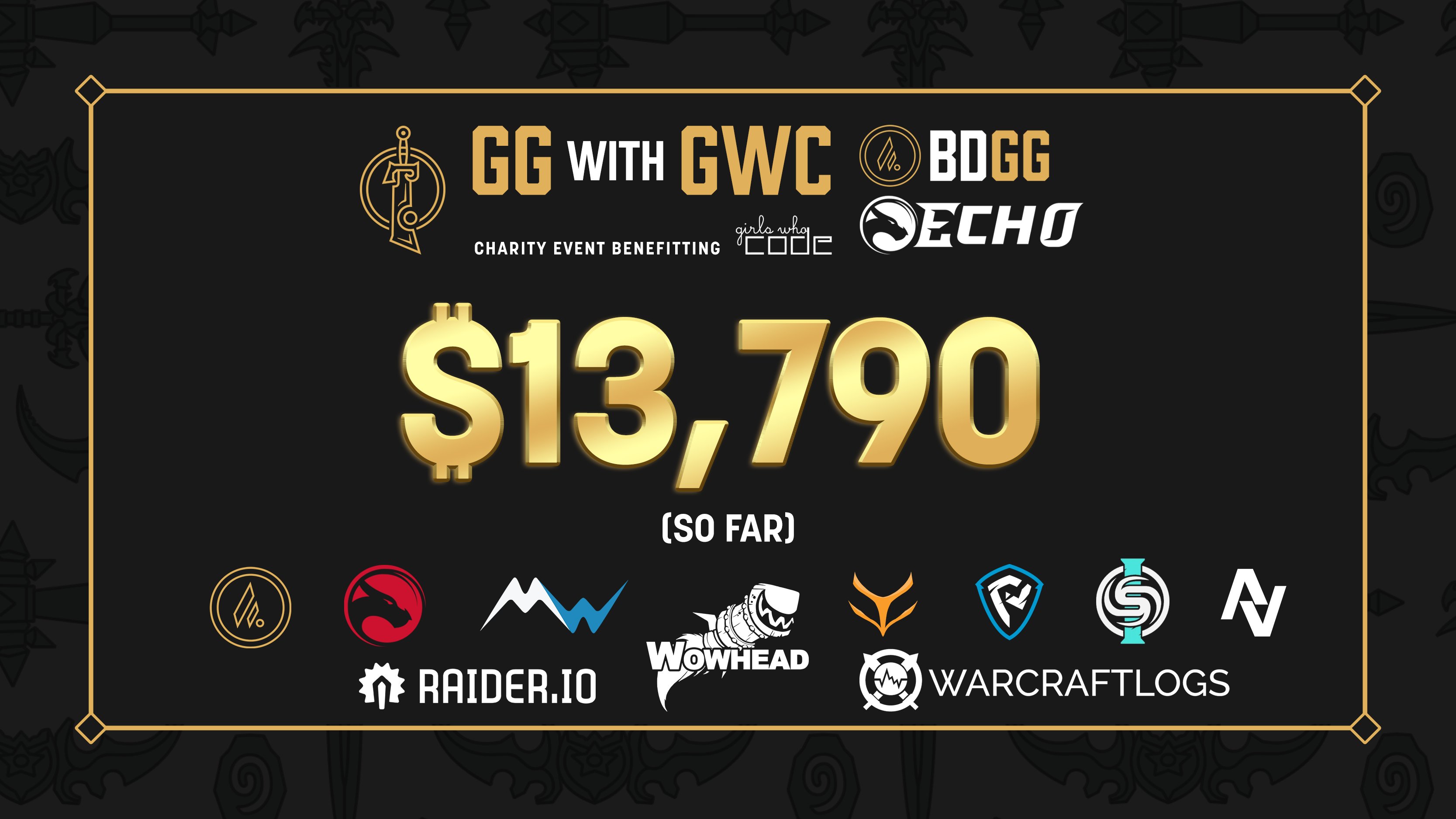 GG with GWC Raises over $13k!